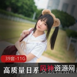 铭铭Kizami：39套11G超清4K原图视频，玉腿黑丝妹子水手服，让你身临其境！