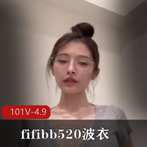 宝岛博主fifibb520自拍101V4.9G展示颜值炸裂N子很大全网福利姬