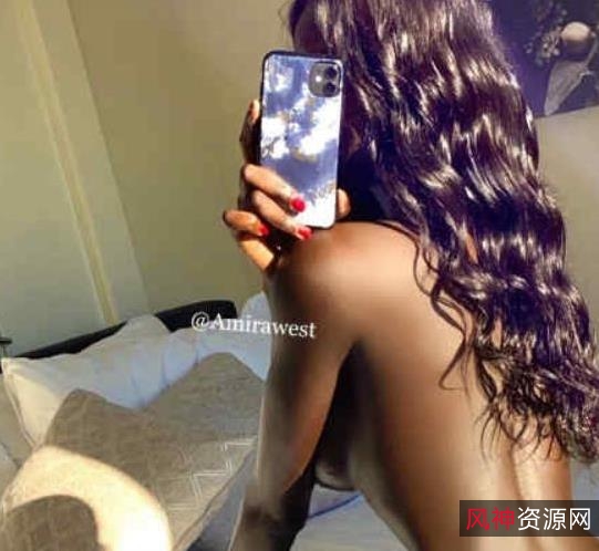 AmiraWest黑人美女私密合集，2.4G视频资源，身材性感异域风情